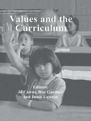 cover image of Values and the Curriculum